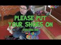 Please put your shoes on  a jolly pops music