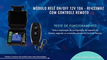 Teste de funcionamento do Módulo Relé ON/OFF 12V 10A - RF433MHz com controle remoto