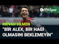 "Bir Alex, bir Hagi beklemeyin" Rıdvan Dilmen'den Mesut Özil yorumu