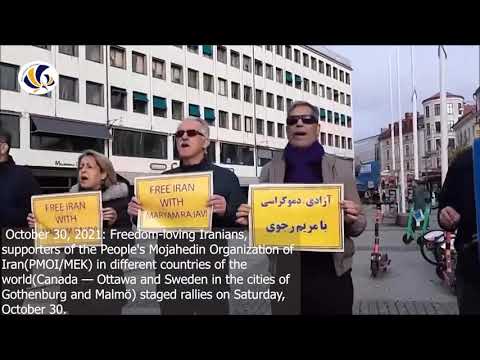 Demonstrations of Freedom-Loving Iranians, MEK Supporters in Canada and Sweden — October 30, 2021