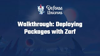 Walkthrough: Deploying Packages with Zarf screenshot 4