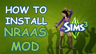 Sims 3 | How to install Nraas mod (MasterController, Overwatch, etc.) | Windows 10 2021