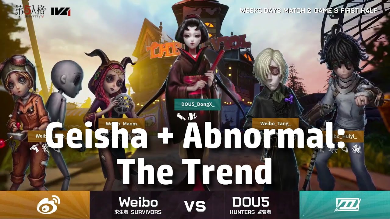 IVL:  The Abnormal Geisha Trend | DOU5 vs Weibo | Identity V League 2021 [Eng Sub]