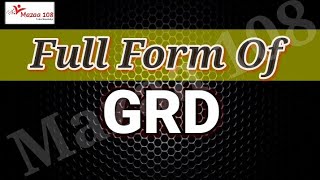 Full Form Of GRD | GRD Stands for | GRD | GRD का फुल फॉर्म | SEO Beginner | Mazaa108 | Mazaa108