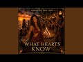 What Hearts Know