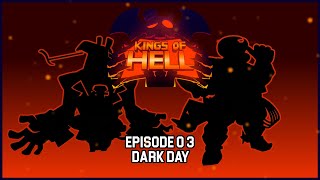 Kings of Hell Episode 03 Dark Day All Cutscenes