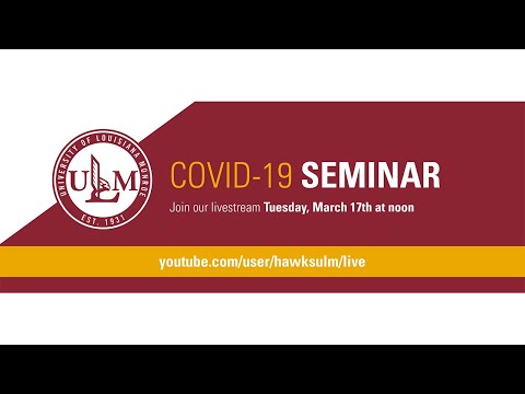 university-of-louisiana-monroe-covid-19-seminar