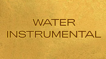 Water (ft. Pharrell Williams & Salatiel - Instrumental w/ Background Vocals)