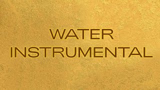 Water (ft. Pharrell Williams \& Salatiel - Instrumental w\/ Background Vocals)