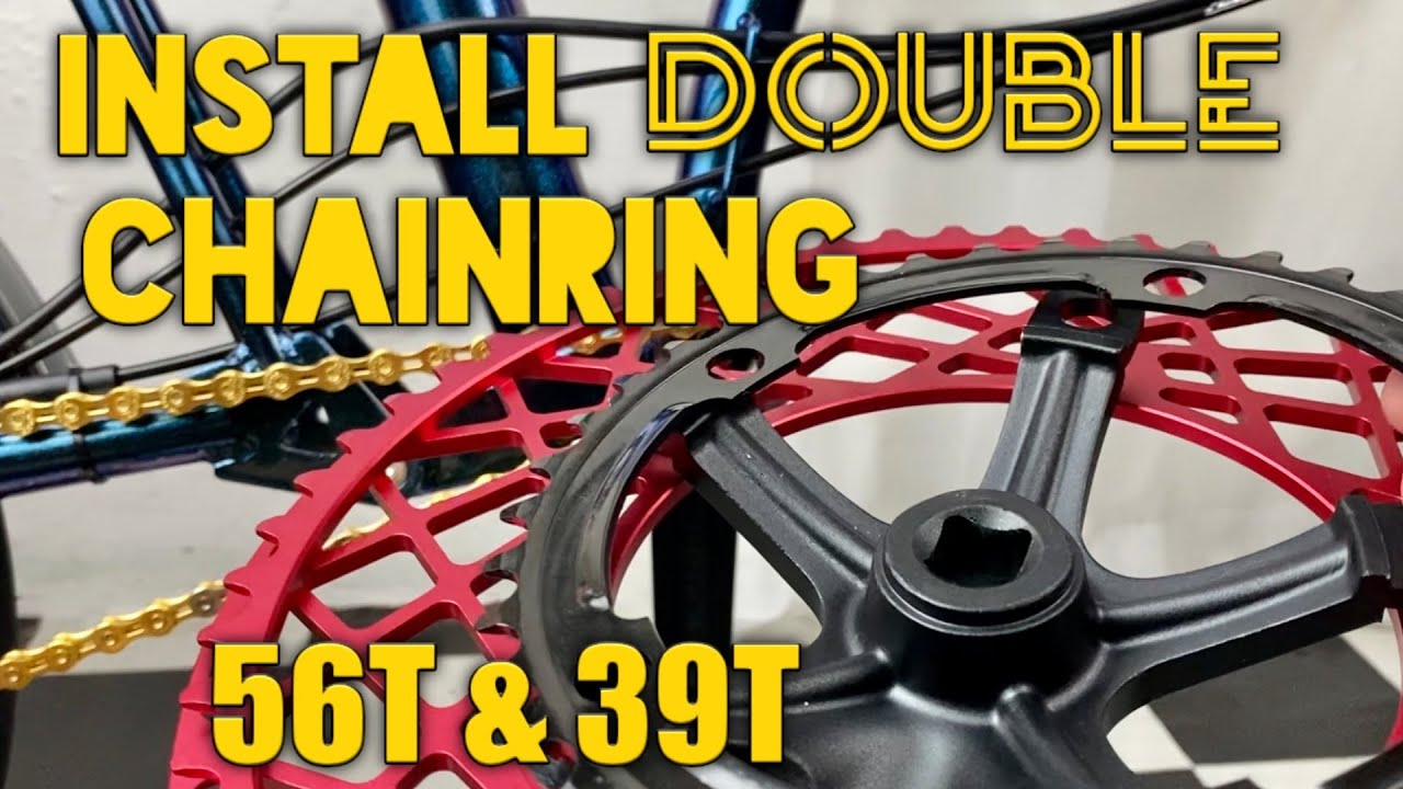 “DOUBLE CHAINRING” 56T & 39T 