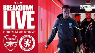 LIVE | Premier League: Arsenal v Chelsea | The Breakdown Live