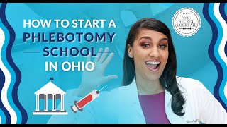 How to start a Phlebotomy school in Ohio