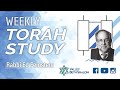 Weekly torah study with rabbi ed feinstein  050324