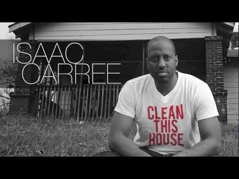 OFFICIAL Isaac Carree - "Clean This House" (@isaaccarree)