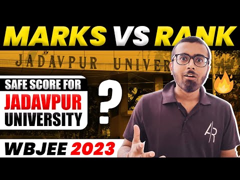 Marks Vs Rank | WBJEE 2023 | Safe Score For Jadavpur University - Aayush Rathi