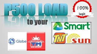 P500 load Legit to your Smart Globe Tm Sun Tnt 2020| GLAN