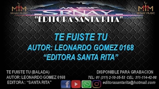 Miniatura del video "TE FUISTE TU (BALADA) INEDITA HD"