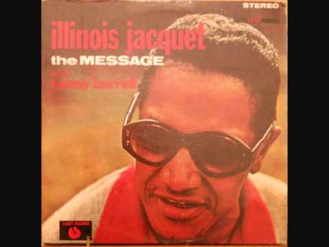 Illinois Jacquet with Kenny Burrell - Bonita