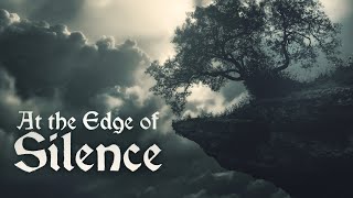 At the Edge of Silence - Fantasy/Orchestral Music
