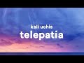 Kali Uchis -  telepatía [1 Hour ]