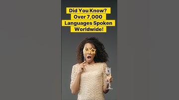 Unlocking Diversity: Explore the 7,000 Languages of the World! #languages #shortvideo #short