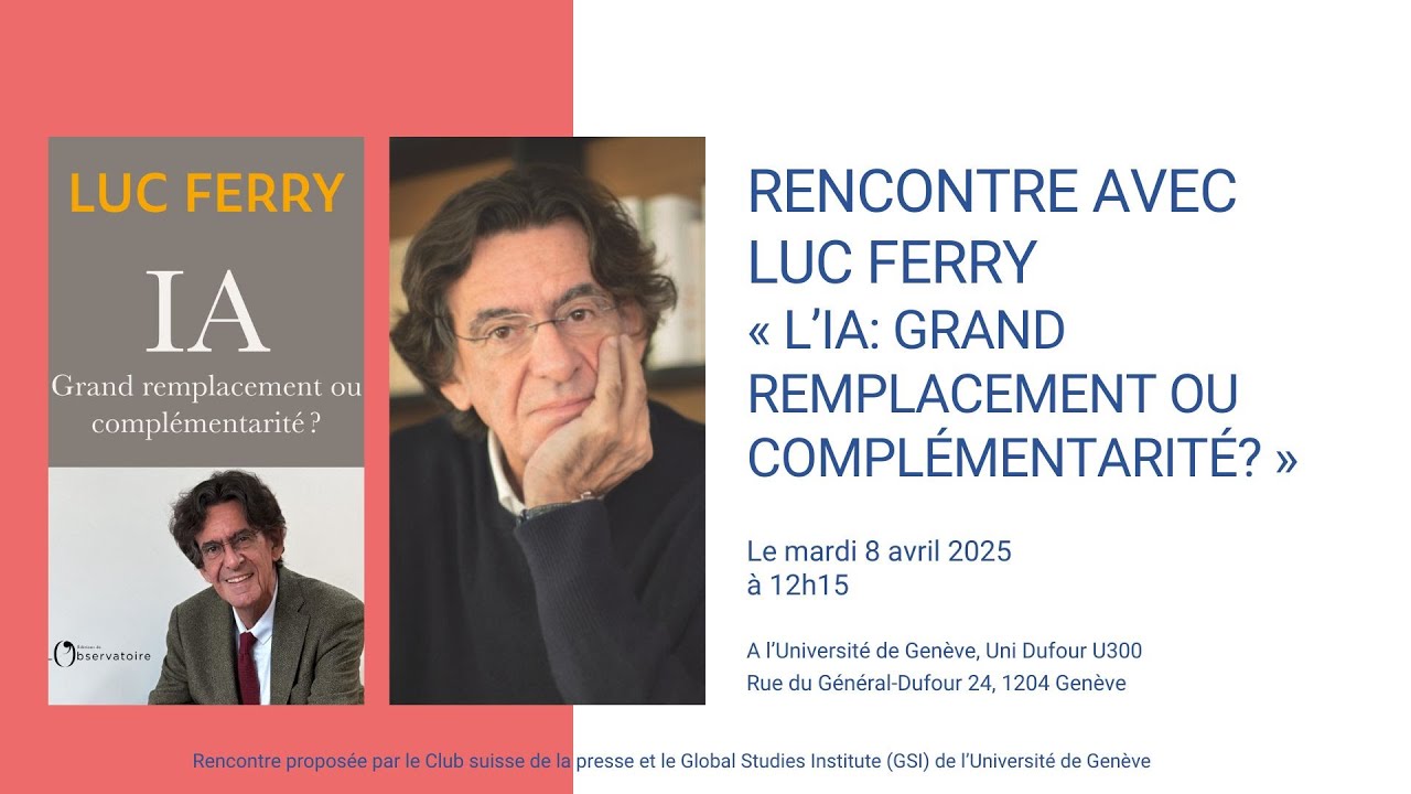 IA : Grand remplacement ou complémentarité ? Avec Luc Ferry et Basile Zimmermann