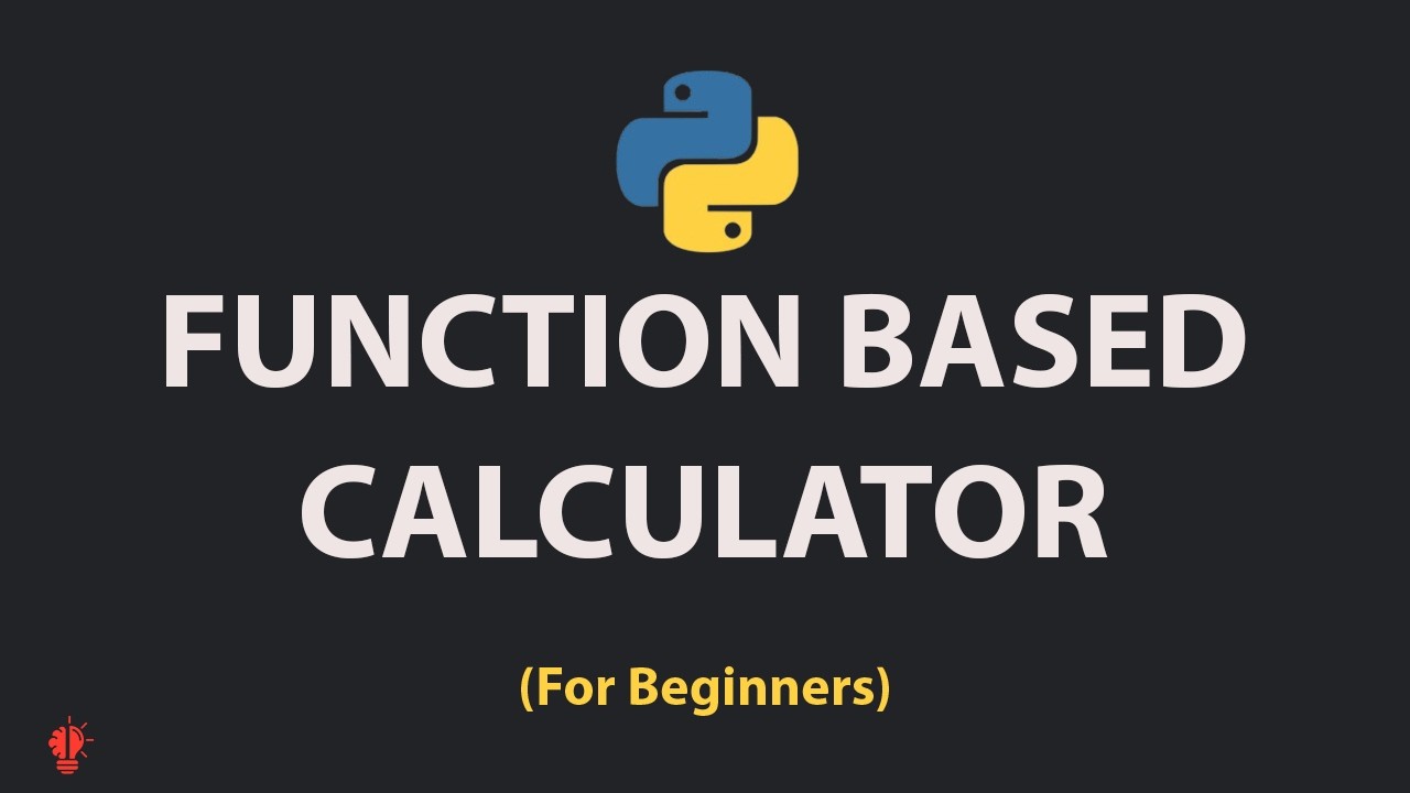 How to Build a Calculator in Python Using Functions | Think In Code ...