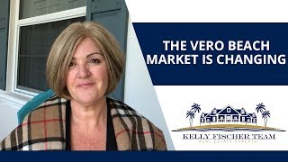 Vero Beach Real Estate Agent: How and Why Is Our Vero Beach Market Changing?