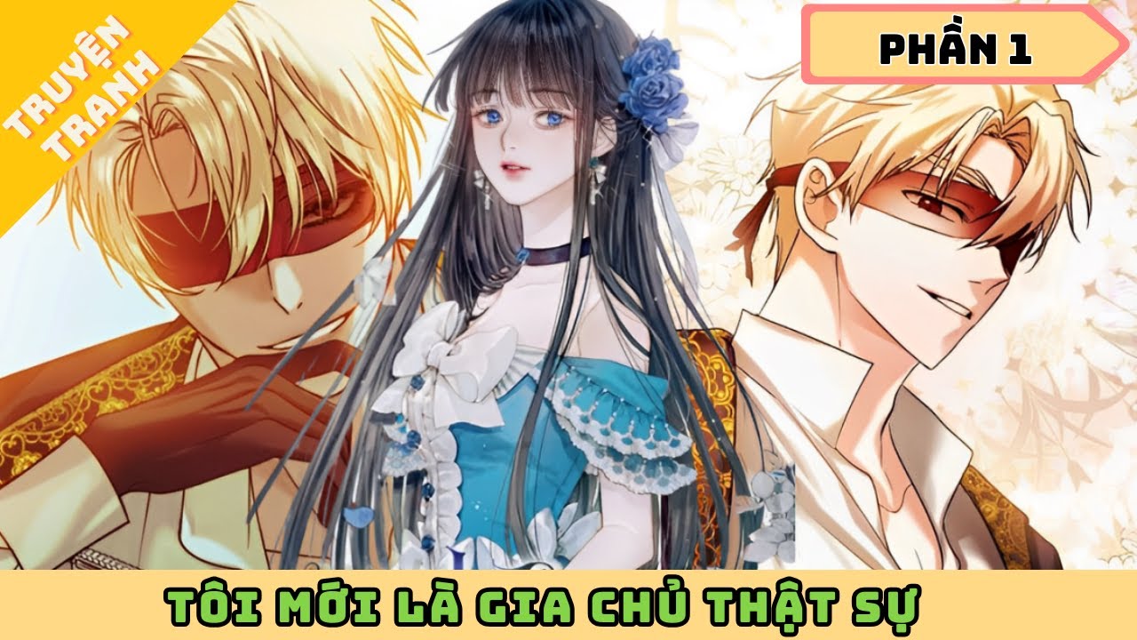 Tôi Mới Là Gia Chủ Thật Sự | Review Truyện