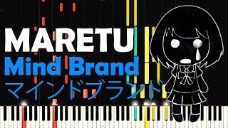 MARETU - Mind Brand (マインドブランド) - PIANO MIDI