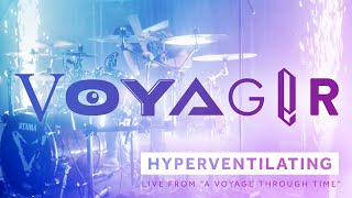 Voyager – 'Hyperventilating' (Live from "A Voyage Through Time")