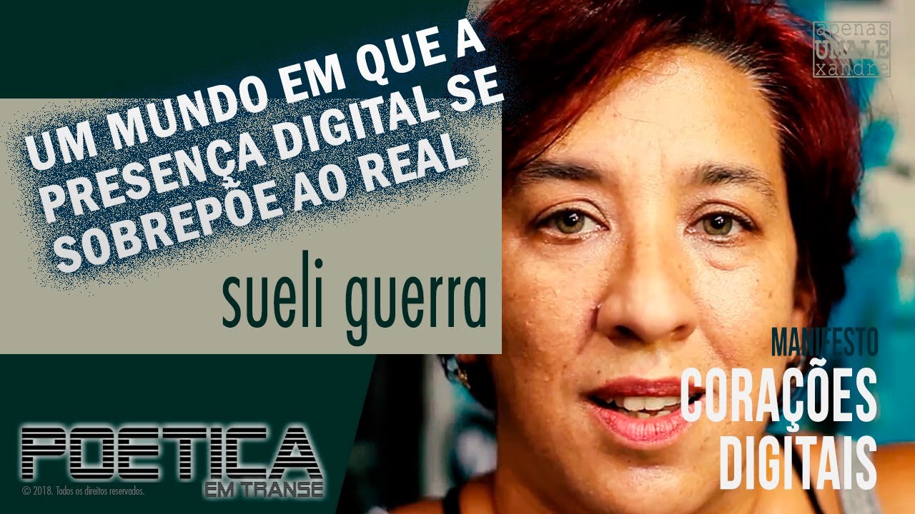 Manifesto "Corações Digitais" por Sueli Guerra