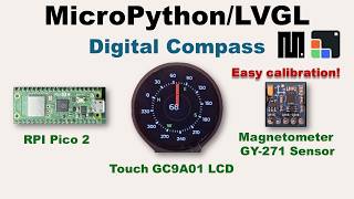 v100 - MicroPython/LVGL - Digital Compass