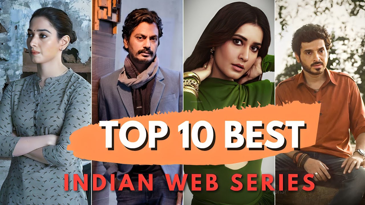 Top 10 Best Indian Web Series You Must Watch in 2024 - YouTube