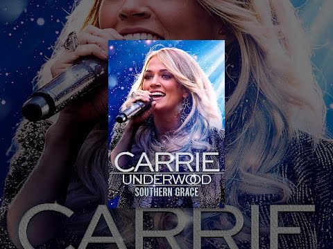 Carrie Underwood: Southern Grace