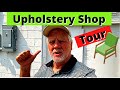Upholstery Shop Tour
