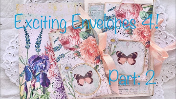 Exciting Envelopes 4:  Part 2!