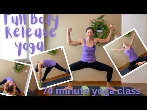 74 Minute Hatha Yoga class Full Body Release