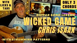 Video thumbnail of "Wicked Game Chris Isaak Guitar Song Lesson with Licks & Tabs - EASY"