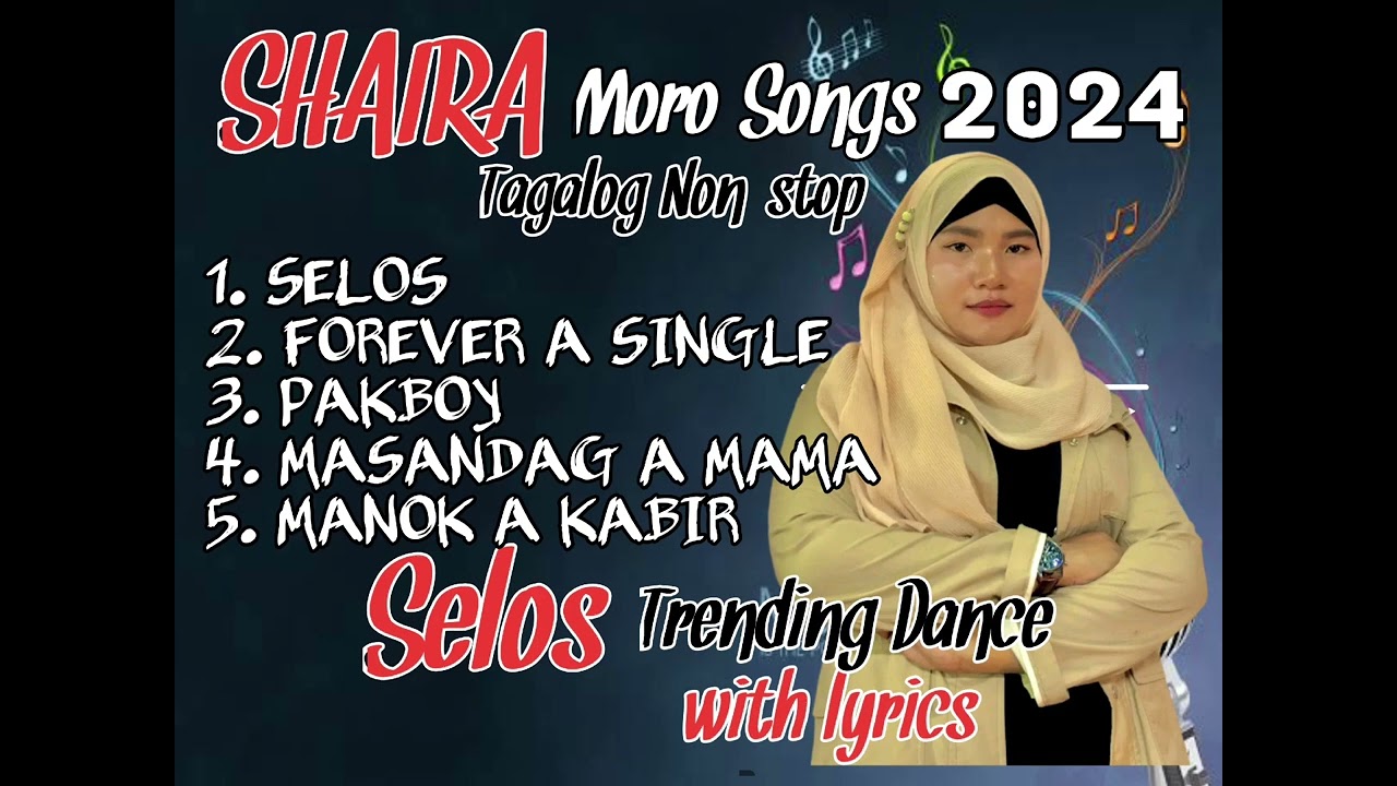 2024 No. 1 Trending Music Nationwide by SHAIRA Moro Pop Singer.