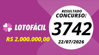 Lotofacil Resultado concurso 3742 22/07/2026