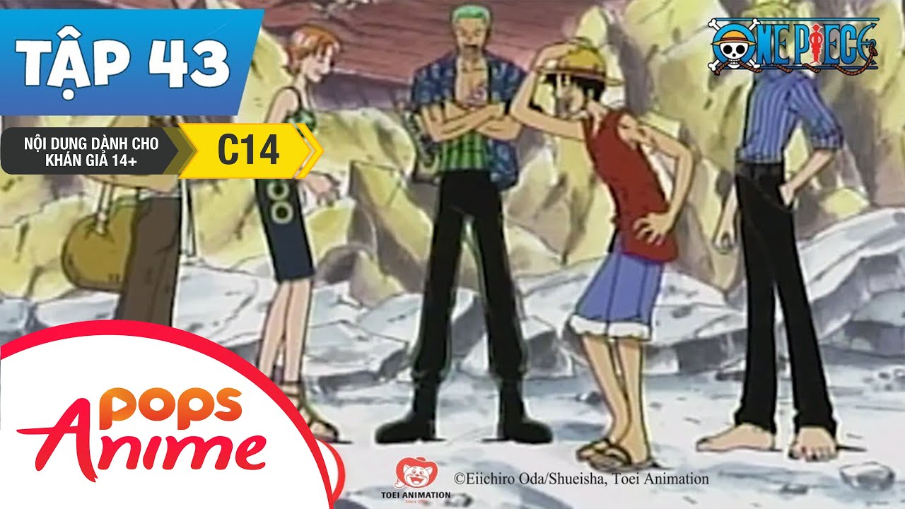 One Piece Tập 43 - Ngày Tàn Của Đế Chế Người Cá - Nami Là Đồng Đội Của Ta! - Đảo Hải Tặc