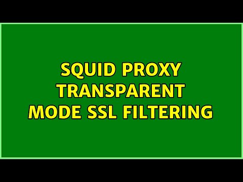 Squid Proxy transparent mode SSL filtering