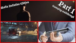 Mafia Definitive Edition Gameplay Walkthrough Part#1