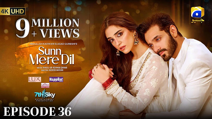 Sunn Mere Dil EP 36 [Eng Sub] Digitally Presented by LUX - Happilac Paints and Ujooba Beauty Cream