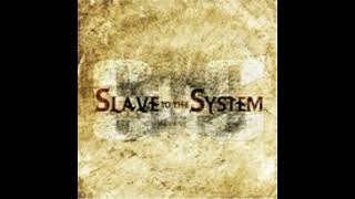 Slave To The System - Cruise Out Of Control