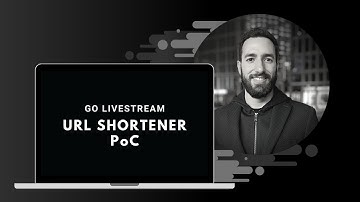 Go livestream: URL shortener PoC