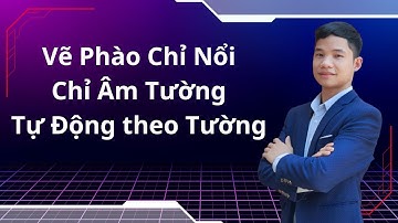 Tuyệt Chiêu VẼ TƯỜNG TRONG REVIT: Tự Động Chia Mảng Vật Liệu, Tự Động Có Phào Chỉ Nổi, Chỉ Âm Tường