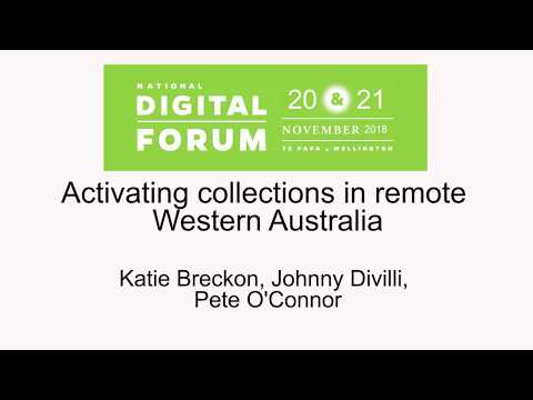 Katie Breckon, Pete O'Connor & Johnny Divilli: Activating collections in remote Western Australia