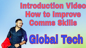 Introduction || Communication Skills || Global Tech || #communication #basicenglish #introvideo